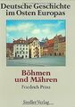 Deutsche Geschichte im Osten Europas, 10 Bde., Böhmen un... | Buch | Zustand gut