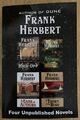 Frank Herbert - 4 unveröffentlichte Romane: High-Opp, Angels Fall, Autorenspiel, +1