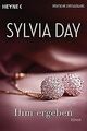 Ihm ergeben: Roman von Day, Sylvia | Buch | Zustand akzeptabel