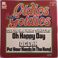 Edwin Hawkins Singers - O Happy Day / Ocean - Put Your Hands In The Hand, 7"