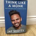 Think Like a Monk Das Geheimnis, wie man die Power Positivity nutzt Jay Shetty