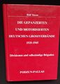 Rolf Stoves: Die gepanzerten und motorisierten deutschen Großverbände 1935-1945