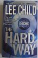 The Hard Way. (Dell): A Jack Reacher Novel Lee Child: