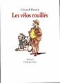 3867923 - Les vélos rouillés - Gérard Pussey