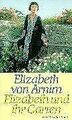 Elizabeth und ihr Garten | Buch | Zustand sehr gut