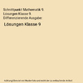 Schnittpunkt Mathematik 9. Lösungen Klasse 9. Differenzierende Ausgabe: Lösung