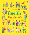 Familie - Das sind wir! Felicity Brooks