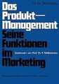 Das Produkt-Management Seine Funktionen im Marketing von... | Buch | Zustand gut