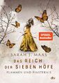 Das Reich der Sieben Höfe – Flammen und Finsternis: Roman ... von Maas, Sarah J.
