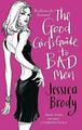 The Good Girl's Guide to Bad Men, Brody, Jessica, sehr gutes Buch