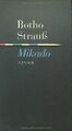 Mikado von Strauß, Botho | Buch | Zustand gut