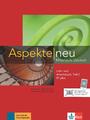 Aspekte neu B1 plus. Mittelstufe Deutsch. Lehr- und Arbeitsbuch mit Audio-CD, Te