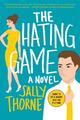 The Hating Game | Sally Thorne | A Novel | Taschenbuch | Trade PB | 374 S.