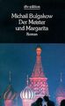 Der Meister und Margarita. Roman von Michail Bulgakow | Buch | Zustand sehr gut