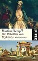 Die Rebellin von Mykonos: Historischer Roman von Ke... | Buch | Zustand sehr gut