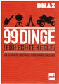 Buch 99 Dinge für echte Kerle Das ultimative Must-Have-Guide DMAX Rolf Deilbach