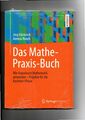 Jörg Härterich, Aeneas Rooch, Das Mathe-Praxis-Buch : wie Ingenieure Mathematik 