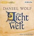 Das Licht der Welt: Historischer Roman von Wolf, Daniel | Buch | Zustand gut