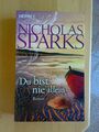 Du bist nie allein von Nicholas Sparks (2006, Taschenbuch)