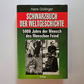 Schwarzbuch der Weltgeschichte ~ Hans Dollinger ~ Komet Verlag