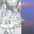 Time for a Change von Go Babe! | CD | Zustand sehr gut