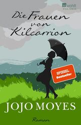 Die Frauen von Kilcarrion | Jojo Moyes | Taschenbuch | 432 S. | Deutsch | 2021