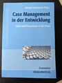 Case Management in der Entwicklung Wendt / Löcherbach