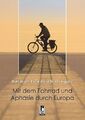 Mit dem Fahrrad und Aphasie durch Europa