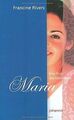 Maria von Rivers, Francine, Lux, Friedemann | Buch | Zustand gut