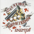 CD 25 Ta Life Best Of Friends / Enemies Back Ta Basics Records