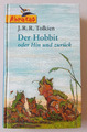 J.R.R. Tolkien. Der kleine Hobbit oder Hin und zurück. Abraxas / Lizenzausgabe