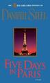 Danielle Steel Five Days in Paris (Taschenbuch)