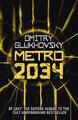Metro 2034 | Dmitry Glukhovsky | 2014