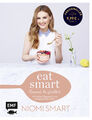 Niomi Smart ~ Eat smart – Gesund, fit, glücklich: 145 leichte  ... 9783745901740
