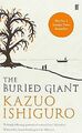 The Buried Giant von Ishiguro, Kazuo | Buch | Zustand gut