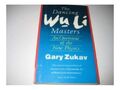 The Dancing Wu Li Masters: An Overview of the New Phys by Zukav, Gary 0712638172