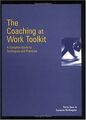 The Coaching at Work Toolkit: A Complete Guide to Techni... | Buch | Zustand gut
