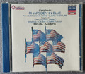 Gershwin. Rhapsody in Blue. Lorin Maazel. Mehta DECCA.   American in Paris .