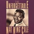 Unforgettable Nat King Cole von Nat King Cole | CD | Zustand sehr gut