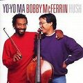 Hush von Yo-Yo Ma, Bobby McFerrin | CD | Zustand gut