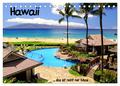 Hawaii ... das ist nicht nur Maui (Tischkalender 2024 DIN A5 quer), CALVENDO...
