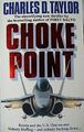 Choke Point von Taylor, Charles D. | Buch | Zustand sehr gut