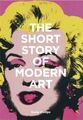 The Short Story of Modern Art 9781786273697 Susie Hodge - Kostenlose Lieferung in Verfolgung