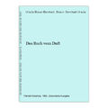 Das Buch vom Duft Braun-Bernhart, Ursula und Braun- Bernhart Ursula: