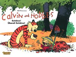 Bill Watterson | Calvin & Hobbes 10 - Schätze! Überall Schätze! | Taschenbuch