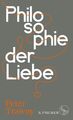 Philosophie der Liebe Peter Trawny Buch 272 S. Deutsch 2019 S. FISCHER
