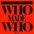 Who Made Who von Who Made Who | CD | Zustand gut