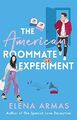 The American Roommate Experiment: From..., Armas, Elena