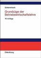 Grundzüge der Betriebswirtschaftslehre von Schierenbeck,... | Buch | Zustand gut
