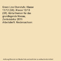 Green Line Oberstufe. Klasse 11/12 (G8) ; Klasse 12/13 (G9). Abiturthemen für d